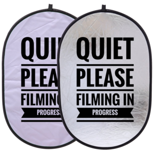 Quiet Please Filming in Progress double-sided collapsible reflective sign